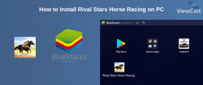 How to Install Rival Stars Horse Racing on PC How to Install Rival Stars Horse Racing on PC