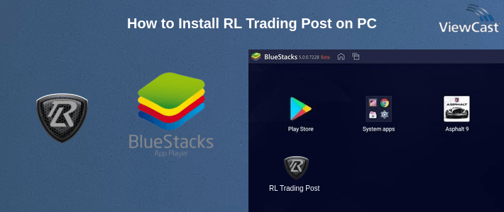 How to Install RL Trading Post on PC How to Install RL Trading Post on PC