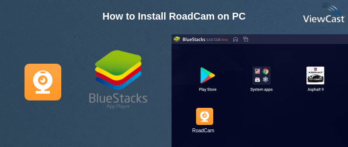 How to Install RoadCam on PC