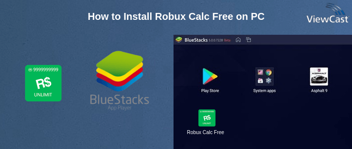 How to Install Robux Calc Free on PC How to Install Robux Calc Free on PC