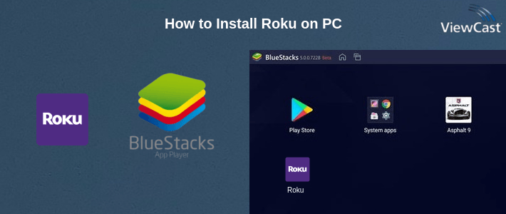 How to Install Roku on PC How to Install Roku on PC