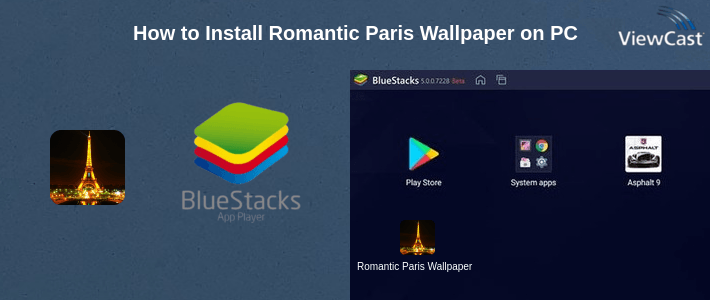 How to Install Romantic Paris Wallpaper on PC