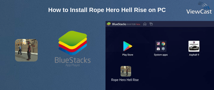How to Install Rope Hero Hell Rise on PC How to Install Rope Hero Hell Rise on PC