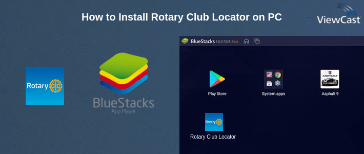 How to Install Rotary Club Locator on PC How to Install Rotary Club Locator on PC