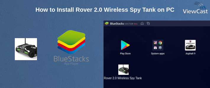 How to Install Rover 2.0 Wireless Spy Tank on PC How to Install Rover 2.0 Wireless Spy Tank on PC