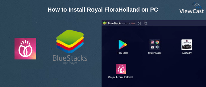 How to Install Royal FloraHolland on PC How to Install Royal FloraHolland on PC