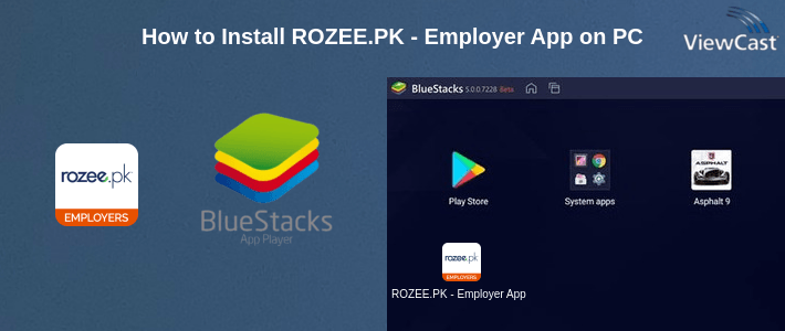 How to Install ROZEE.PK - Employer App on PC