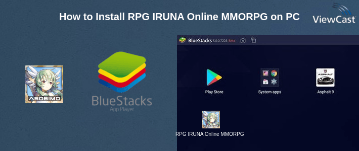 How to Install RPG IRUNA Online MMORPG on PC