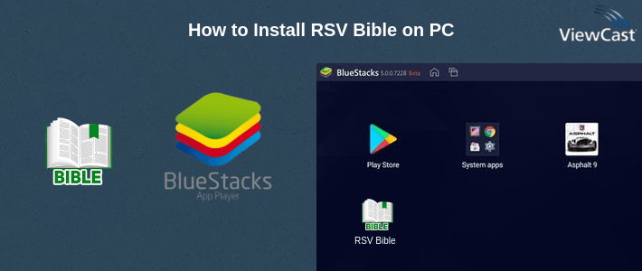 How to Install RSV Bible on PC How to Install RSV Bible on PC