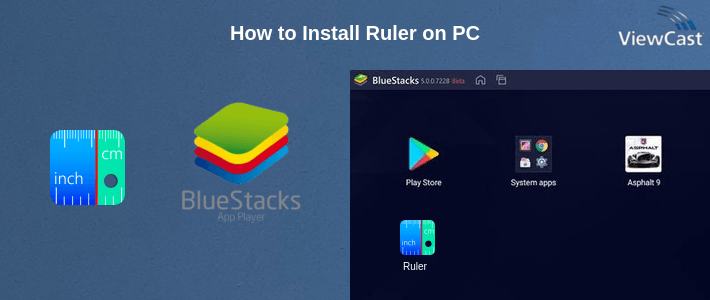 How to Install Ruler on PC How to Install Ruler on PC