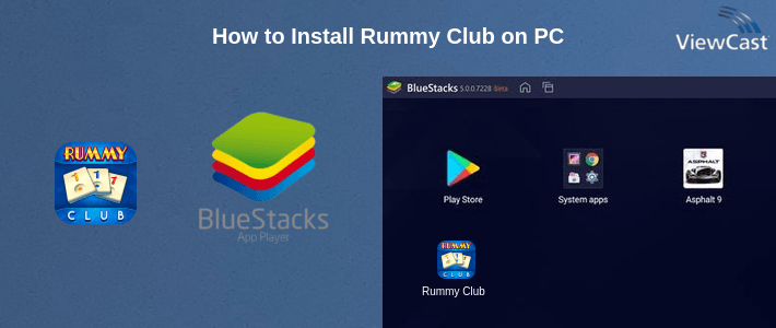 How to Install Rummy Club on PC