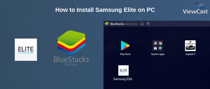How to Install Samsung Elite on PC
