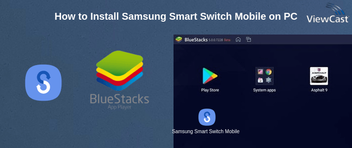 How to Install Samsung Smart Switch Mobile on PC