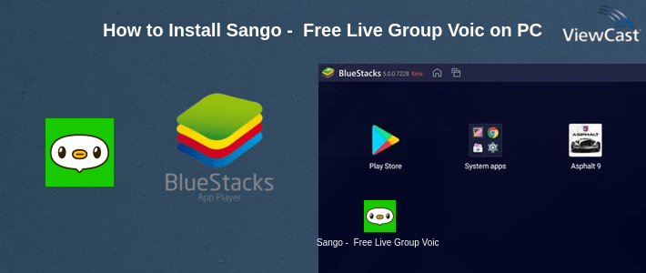 How to Install Sango -  Free Live Group Voice Chat Rooms on PC