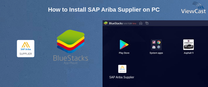 How to Install SAP Ariba Supplier on PC