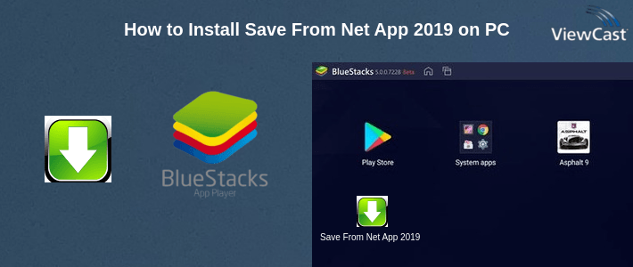 How to Install Save From Net App 2019 on PC How to Install Save From Net App 2019 on PC