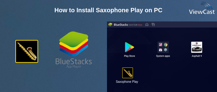 How to Install Saxophone Play on PC