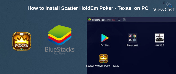 How to Install Scatter HoldEm Poker - Texas Holdem Online Poker on PC