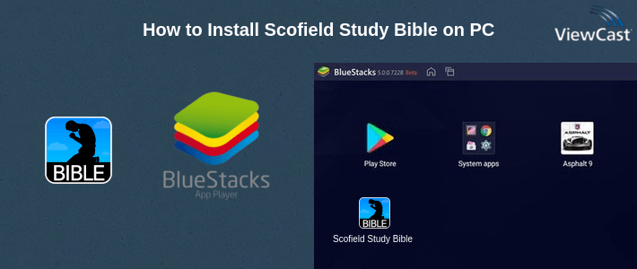 How to Install Scofield Study Bible on PC