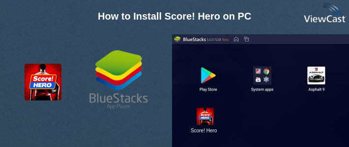 How to Install Score! Hero on PC