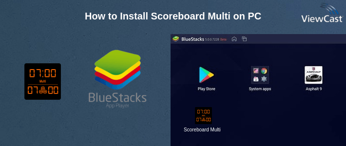 How to Install Scoreboard Multi on PC