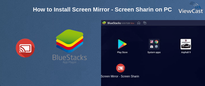 Download Screen Mirror - Screen Sharing for PC / Windows / Computer