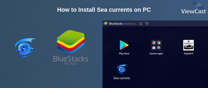 How to Install Sea currents on PC