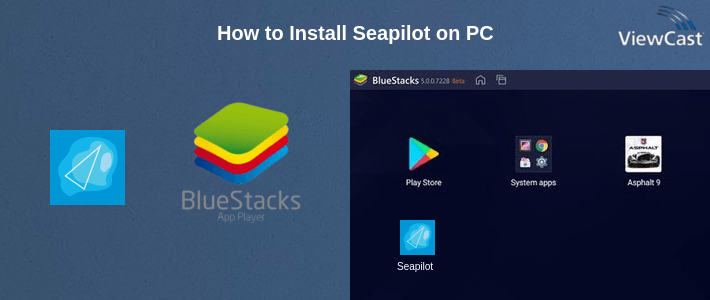 How to Install Seapilot on PC