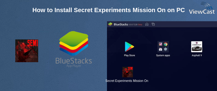 How to Install Secret Experiments Mission One on PC