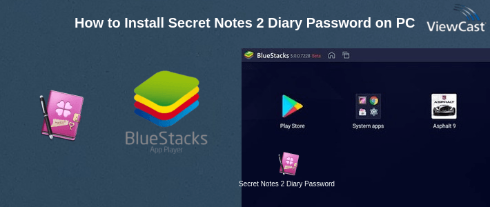 How to Install Secret Notes 2 Diary Password on PC How to Install Secret Notes 2 Diary Password on PC