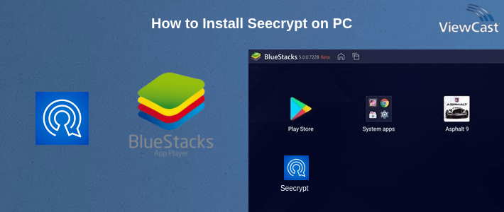 How to Install Seecrypt on PC
