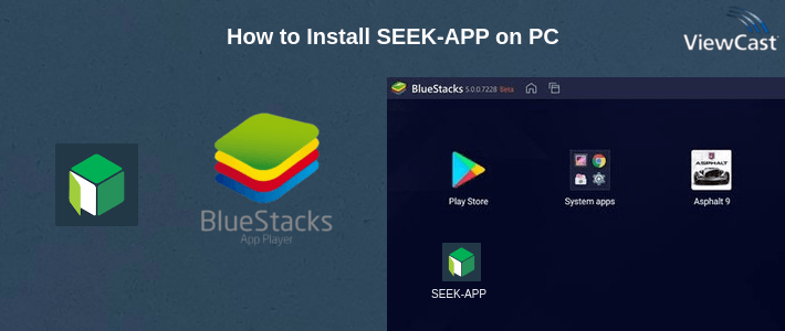 How to Install SEEK-APP on PC How to Install SEEK-APP on PC