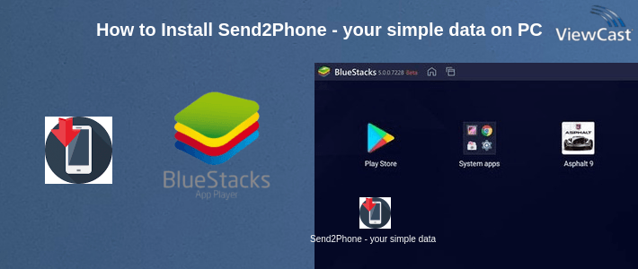 How to Install Send2Phone - your simple data transfer on PC How to Install Send2Phone - your simple data transfer on PC
