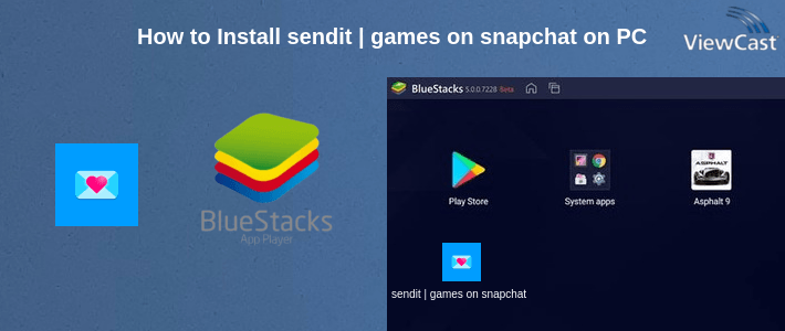 How to Install sendit | games on snapchat on PC