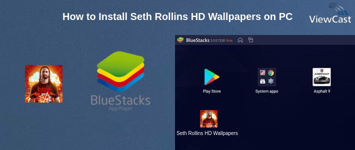 How to Install Seth Rollins HD Wallpapers on PC How to Install Seth Rollins HD Wallpapers on PC