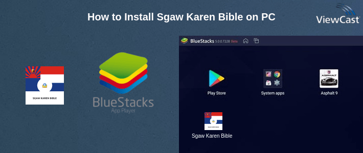 How to Install Sgaw Karen Bible on PC