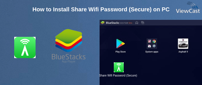 How to Install Share Wifi Password (Secure) on PC How to Install Share Wifi Password (Secure) on PC