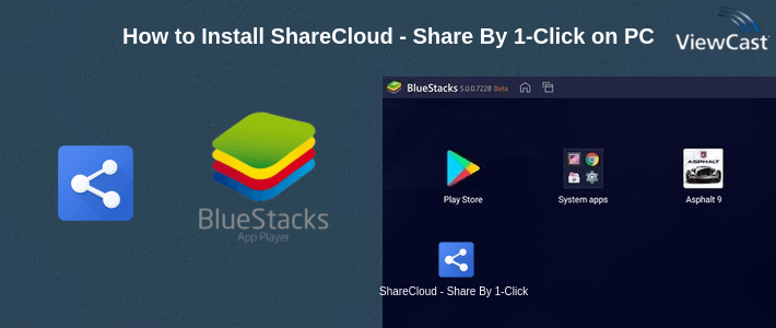 How to Install ShareCloud - Share By 1-Click on PC