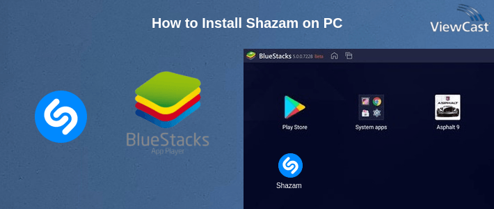 How to Install Shazam on PC How to Install Shazam on PC