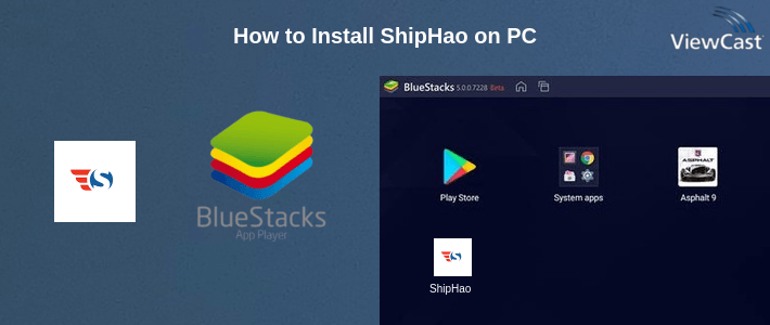 How to Install ShipHao on PC How to Install ShipHao on PC