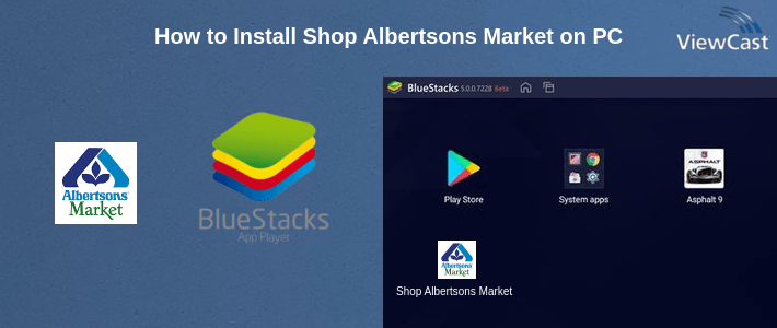 How to Install Shop Albertsons Market on PC