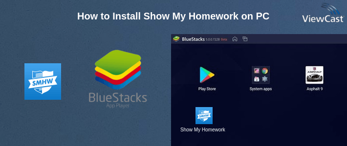 How to Install Show My Homework on PC