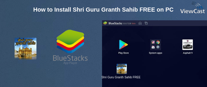 How to Install Shri Guru Granth Sahib FREE on PC How to Install Shri Guru Granth Sahib FREE on PC