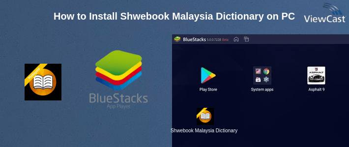 How to Install Shwebook Malaysia Dictionary on PC How to Install Shwebook Malaysia Dictionary on PC