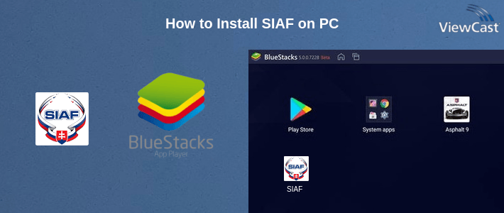 How to Install SIAF on PC