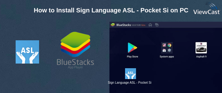 How to Install Sign Language ASL - Pocket Sign on PC