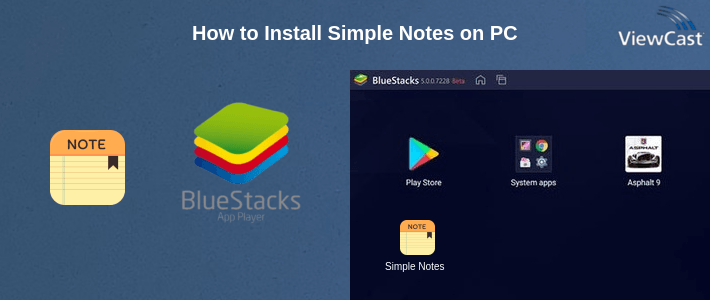 Download Simple Notes for PC / Windows / Computer