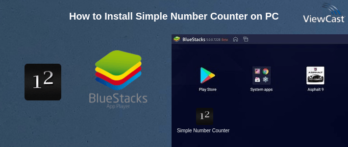 How to Install Simple Number Counter on PC