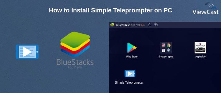 How to Install Simple Teleprompter on PC How to Install Simple Teleprompter on PC