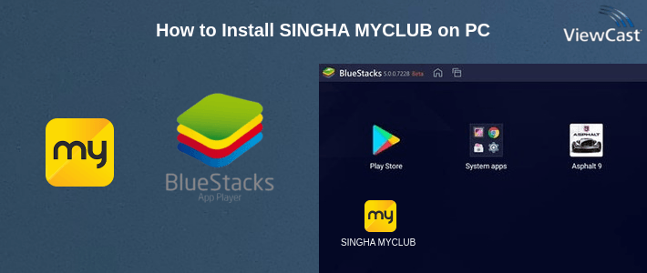 How to Install SINGHA MYCLUB on PC How to Install SINGHA MYCLUB on PC